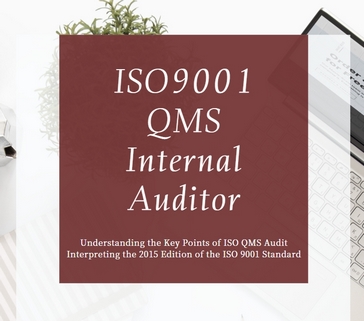 ISO 9001 : 2015 QMS Internal Auditor
