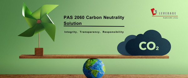 PAS 2060/ISO14068 碳中和解决方案