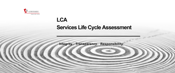 Life Cycle Assessment (LCA) Services Life Cycle Assessment (LCA) Services